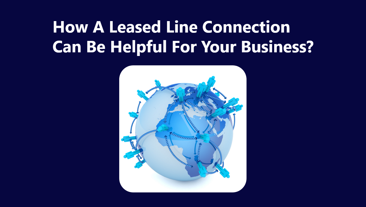 Leased line connection