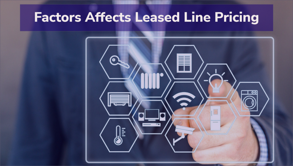 Factors-leased-line-pricing