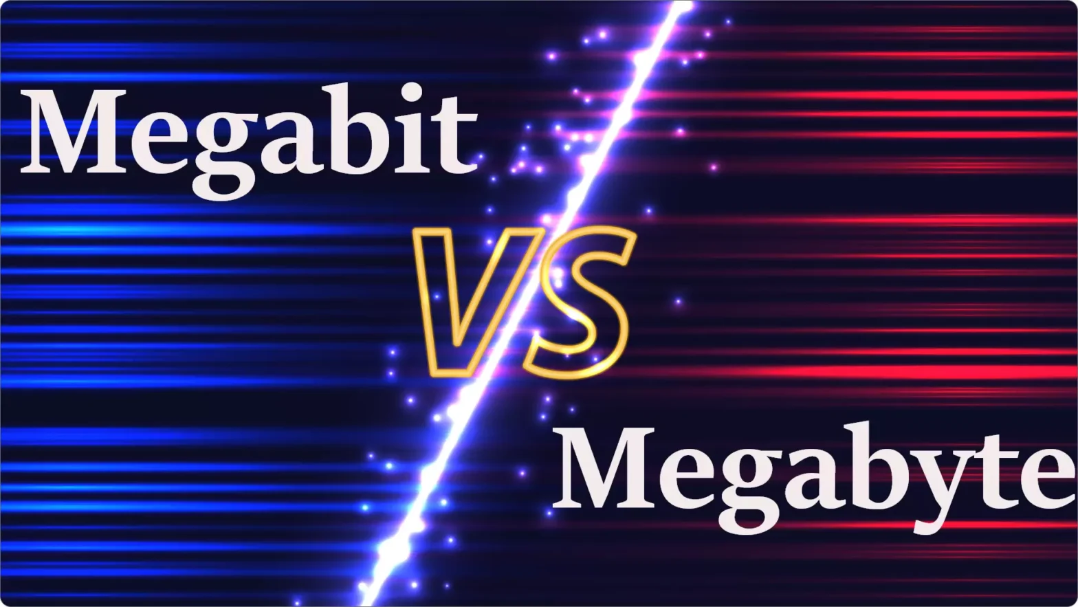 Megabit-vs-Megabyte